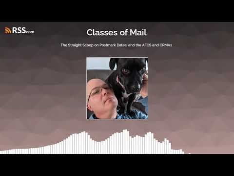 The Straight Scoop on Postmark Dates, and the AFCS and CRMAs