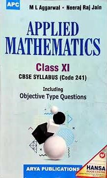 Chapter 6 | Class 11 Applied Mathematics (241) | M L Aggarwal | Neeraj Jain | Book Video