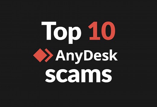 Top 10 AnyDesk Scams