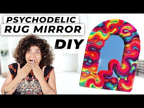 HOW TO MAKE A TUFTED RUG MIRROR // MAKING THE PSYCHODELIC TIKTOK RUG MIRROR