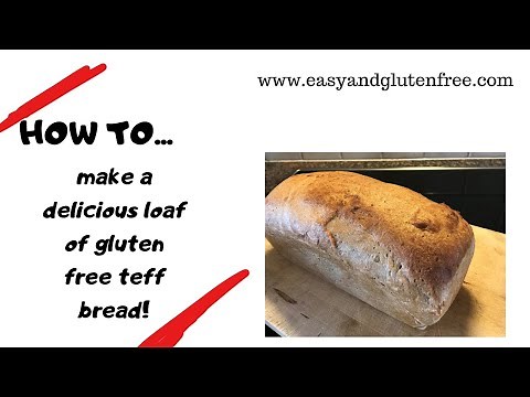 How to make gluten free bread - teff bread tutorial