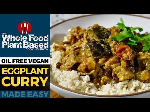 EASY VEGAN EGGPLANT CURRY RECIPE (oil-free)