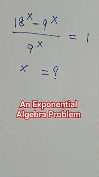 An Exponential Algebra Problem #mathematics #exponential #algebra #mathematics