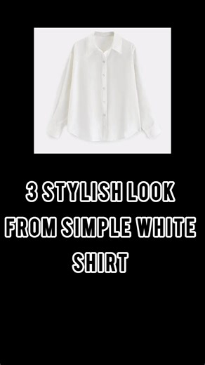 White Shirt 3 Stylish Looks | Girls Fashion Styling Ideas | Style with Ankita