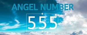 Angel Number 555 Numerology Meanings 🧿