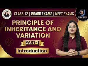 Lecture-1 Principle of Inheritance & Variation i.e Introduction