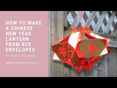How to Make a Chinese New Year Lantern from Red Envelopes