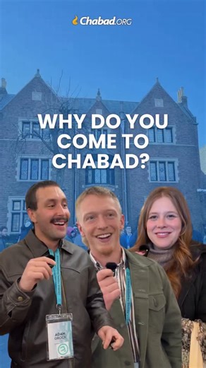 ✨Why Do You Go To Chabad? We asked young Jews taking part in the @cyp_international Encounter why they go to Chabad. This is what they said! | Chabad.org