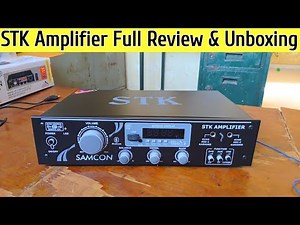 STK Samcon Amplifier Full Review & Unboxing #amplifer #audioamplifier #amp