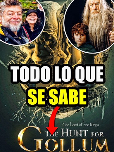 Todo sobre 'The Hunt for Gollum' - Señor de los Anillos