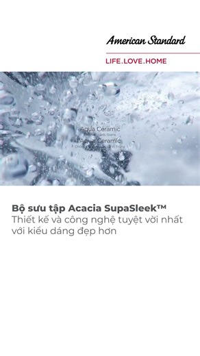 Giới thiệu bộ sưu tập Acacia SupaSleek