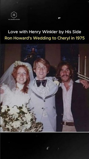 "Ron Howard's Wedding to Cheryl in 1975 - A Timeless Love with Henry Winkler by His Side"