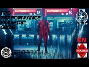 Star Citizen 3.12 [4K] Improve Performance & FPS Boost & Comfort Guide, 25 Tips + Download | English