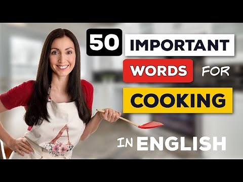 50 Important Words for Cooking in English