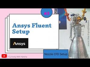 Ansys Fluent Setup | Overview of Setup Tools | Boundary Conditions | Nozzle CFD