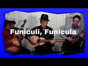 Funiculì, Funiculà by The Sound Hounds
