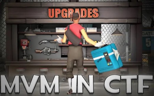 TF2 我们将MVM加入至夺旗模式｜TF2 - We Added MVM Upgrades to Capture The Flag