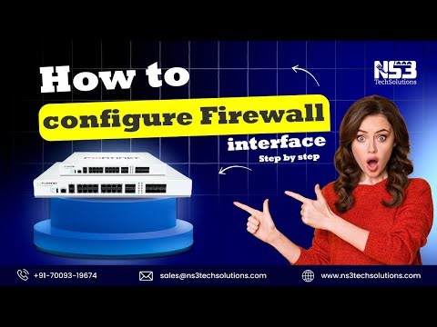How to Configure Firewall Interface | Step-by-Step Firewall Setup for Beginners