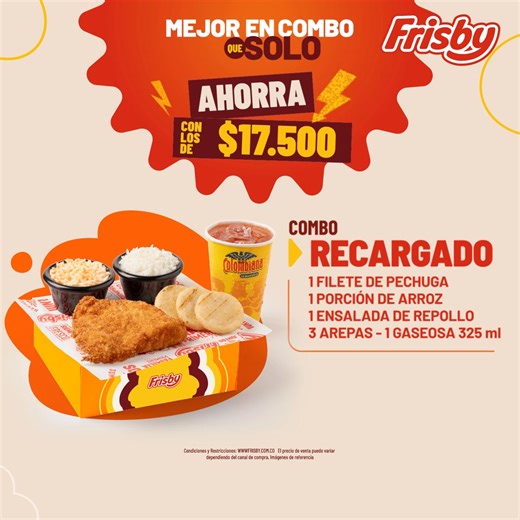 En combo es mejor que solo. Ahorra con los Combos económicos de Frisby: Combo Recargado o Combo desvare por $17.500. | Frisby