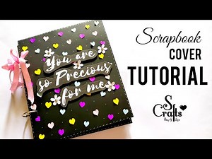 Scrapbook Cover ✂️ tutorial | handmade Scrapbook card ideas | anniversary & birthday gift | S Crafts