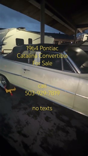 1964 Pontiac Catalina Convertible For Sale Call 503-Nine2Nine-781Nine #classiccars