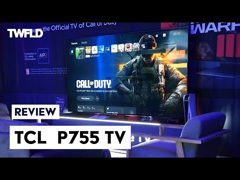 TCL P755 Series Google TV Review - Better Than You Think