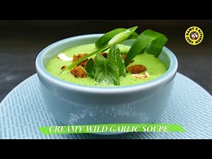 HOW TO MAKE CREAMY WILD GARLIC SOUP || EXZELLENTE BÄRLAUCHSUPPE REZEPT || BY CHEF RAMY´S KITCHEN