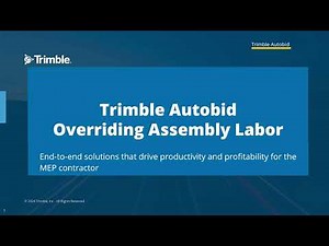 Trimble MEP - AutoBid Mechanical and SheetMetal Overriding Assembly Labor