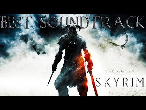 SKYRIM BEST SOUNDTRACK - TOP 15!