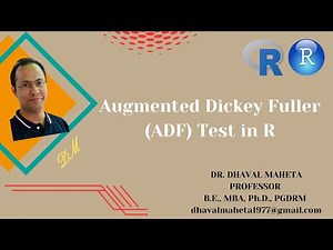 20. Augmented Dickey Fuller (ADF) Test in R & R-Studio || Dr. Dhaval Maheta