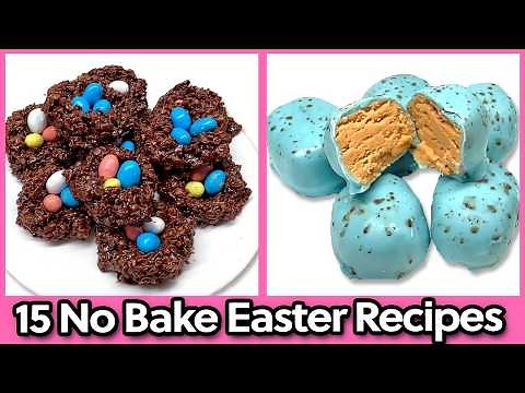 Ultimate Collection 15 Easy No Bake Easter Candy Recipes!