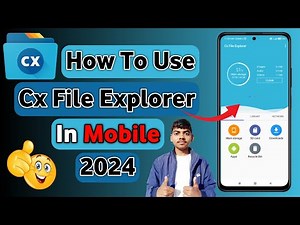 How To Use Cx File Explorer || Cx File Explorer कैसे Use करें || Cx File Explorer