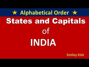 28 States and their Capitals of India in Alphabetical Order (2025) | Indian States and Capitals |