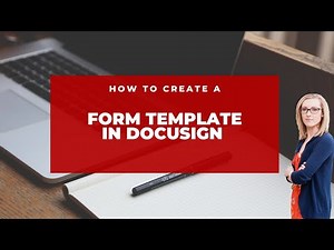 Create a Form Template in Docusign