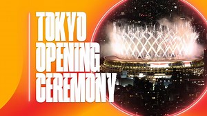 Watch best Tokyo 2020 opening ceremony moments