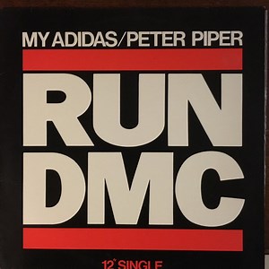 Run-D.M.C. - My Adidas / Peter Piper
