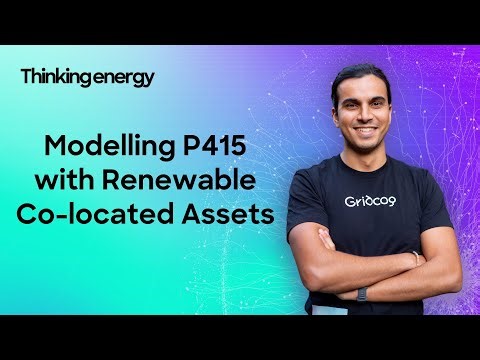 Modelling P415 with Renewable Co-located Assets