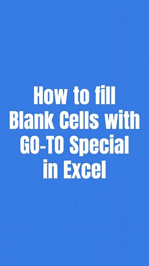 Fill in Blank Cells in Excel #exceltipsandtricks #tutorials #Subscribe #EfficientWorkflows #msexceltips #ProductivityTools #fbpost #facebookpost #CollaborativeSpreadsheets #StarSender #tipsandtricks #information #productivitytools #subscription #StarsEverywhere #ITtech #How #instreamadsfacebook #fbtutorial #reelsoftheday #dataanalytics #reelstutorial #reelsvideo | Technoconnectph