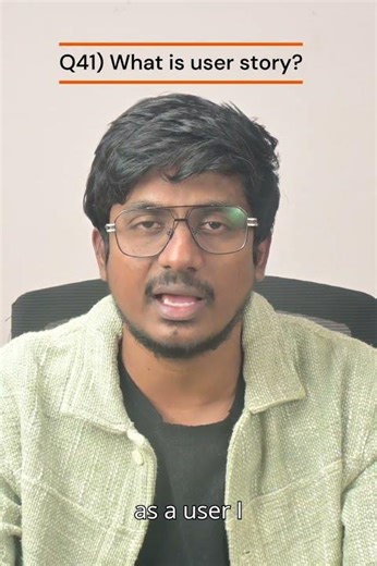 41What is User story?| 100+ RealTime Manual Testing Interview Q and A | Ignitesofttech