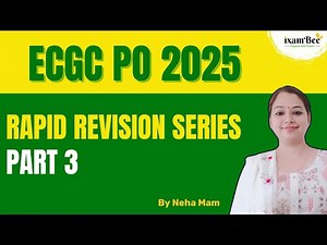 ECGC PO 2025 |Rapid Revision Series (Part 3)