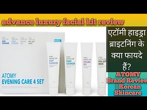 Atomy skin Care for pigmentation / facial kit review and demo for beginners