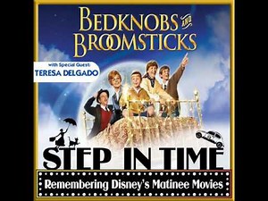 Step In Time: BEDKNOBS AND BROOMSTICKS