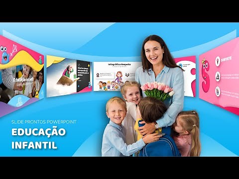 Slides Prontos Educação Infantil