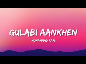 Gulabi Aankhen - Mohammad Rafi (Lyrics) | Lyrical Bam Hindi