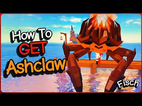 How to GET ASHCLAW in FISCH Fast (Eruption Event Guide + Best Setup)