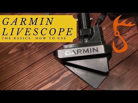 Garmin Livescope - The Basics (How to Use)