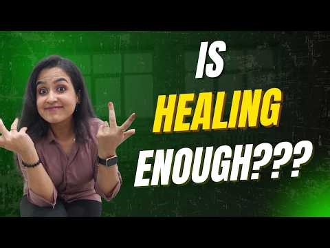 Healing ke baad bhi Anxiety kun reh jaati hai????????