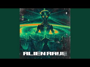 Alien Rave