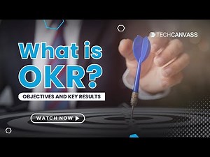 What is OKR? Objectives And Key Results Explanation With Examples - Techcanvass