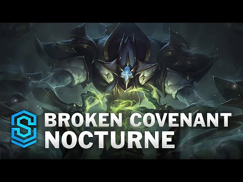 Broken Covenant Nocturne Skin Spotlight - League of Legends
